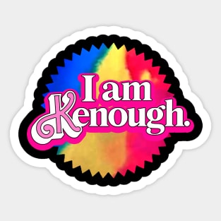 I am Kenough Sticker